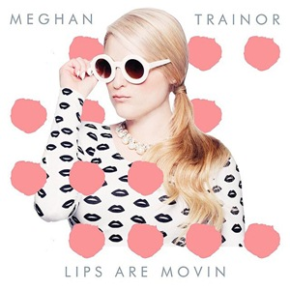 Meghan_Trainor_-_Lips_Are_Movin.png 